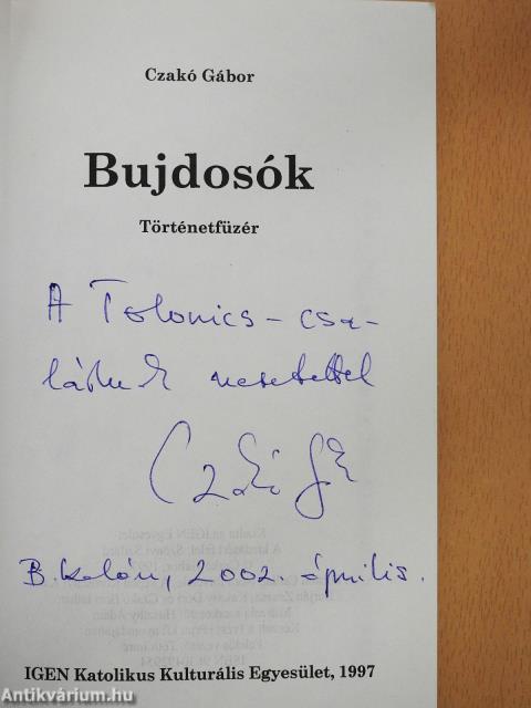 Bujdosók (dedikált példány)