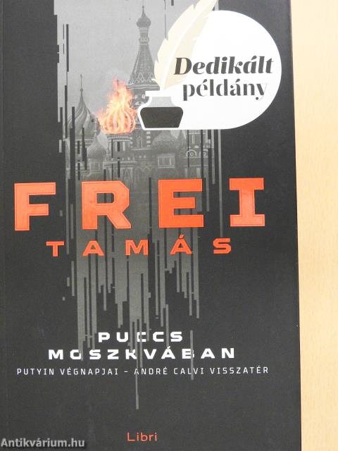 Puccs Moszkvában (aláírt példány)