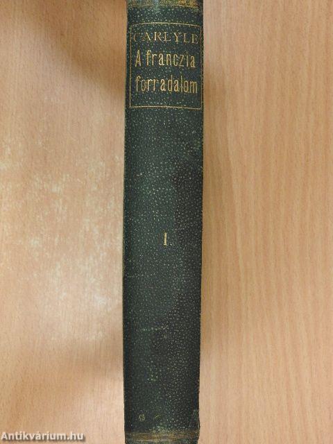 A franczia forradalom I. (töredék)