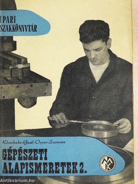 Gépészeti alapismeretek 2.