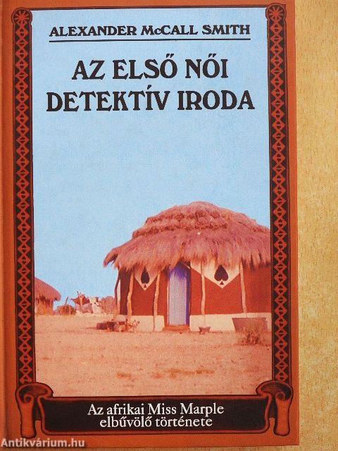 Az Első Női Detektív Iroda