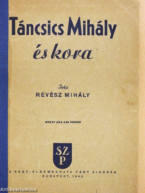 Táncsics Mihály és kora