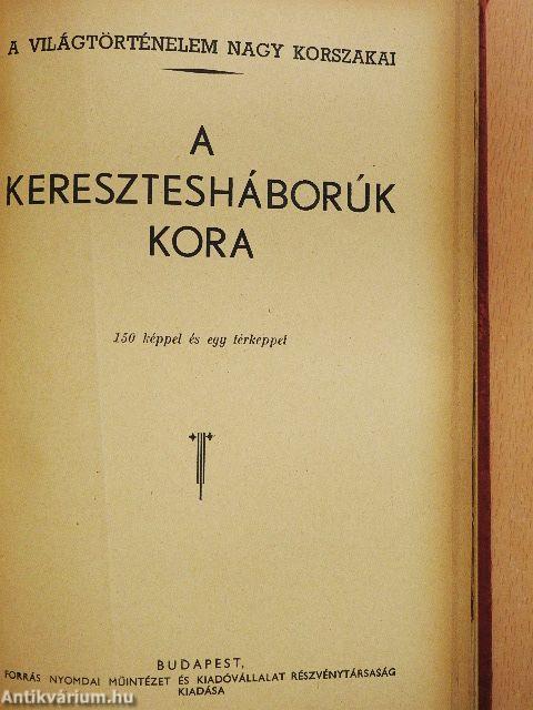 A keresztesháborúk kora