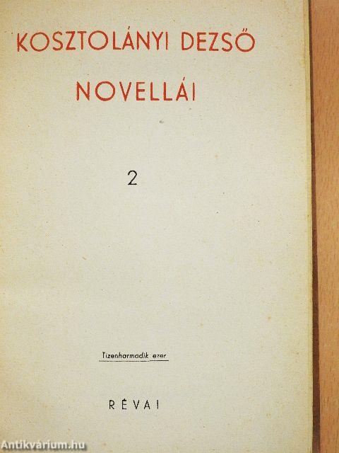 Kosztolányi Dezső novellái 2.