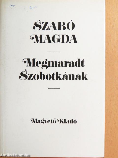 Megmaradt Szobotkának