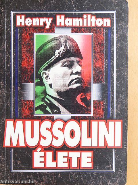Mussolini élete