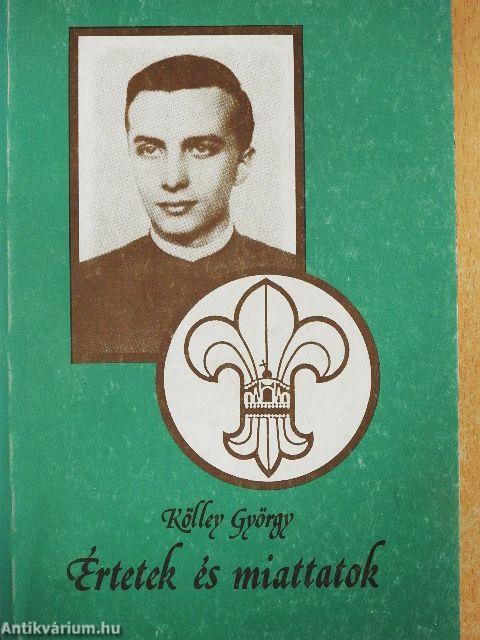 Értetek és miattatok