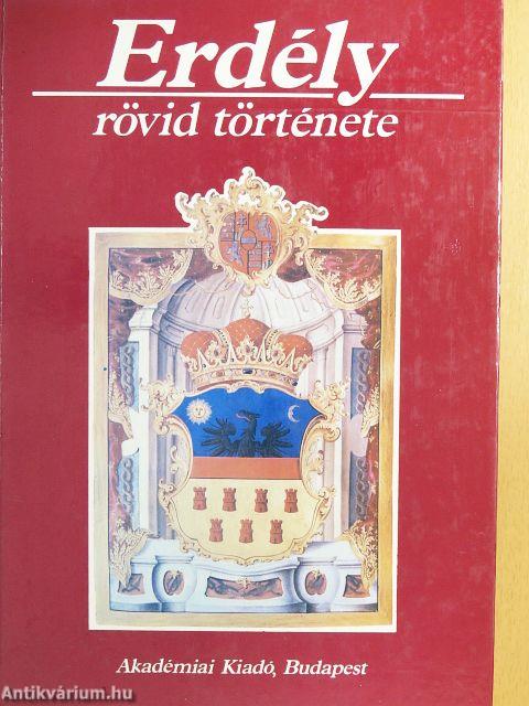 Erdély rövid története