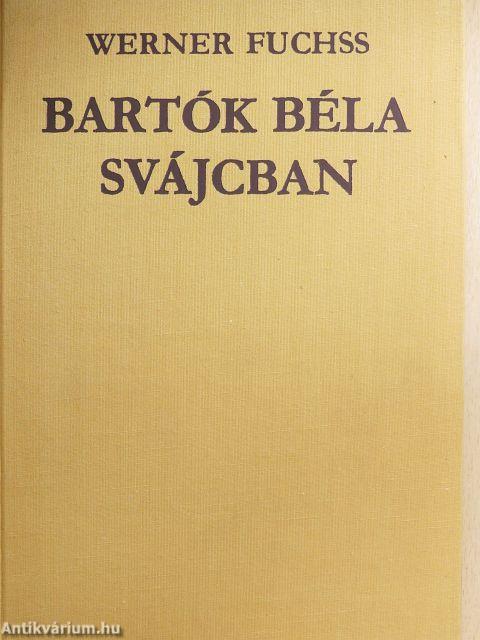 Bartók Béla Svájcban