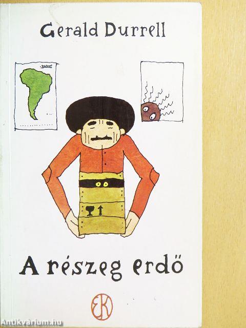 A részeg erdő