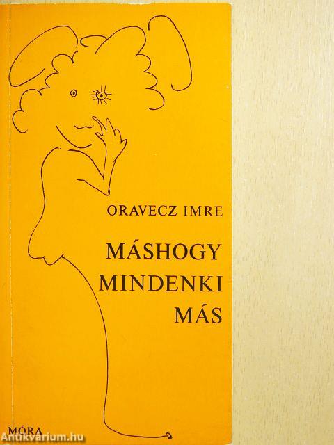 Máshogy mindenki más