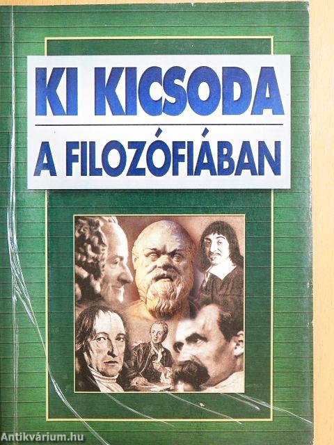 Ki kicsoda a filozófiában