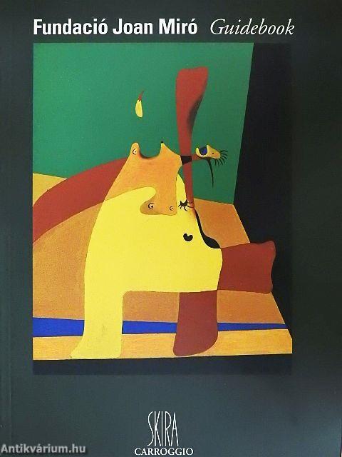 Fundació Joan Miró - Guidebook