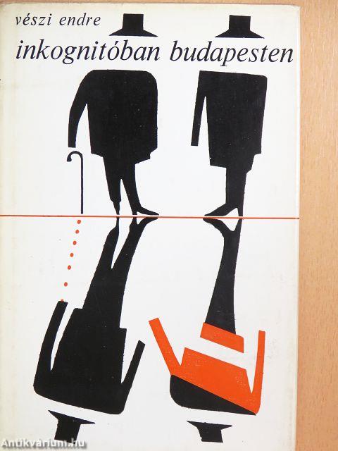 Inkognitóban Budapesten