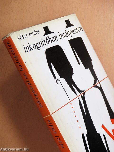 Inkognitóban Budapesten