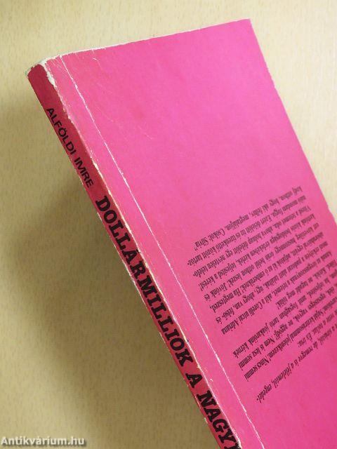 Dollármilliók a nagymamában