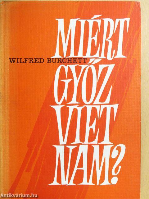 Miért győz Vietnam?