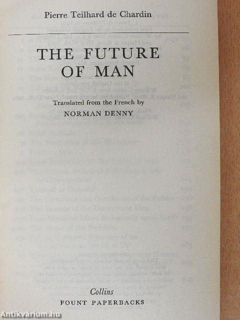 The Future of Man
