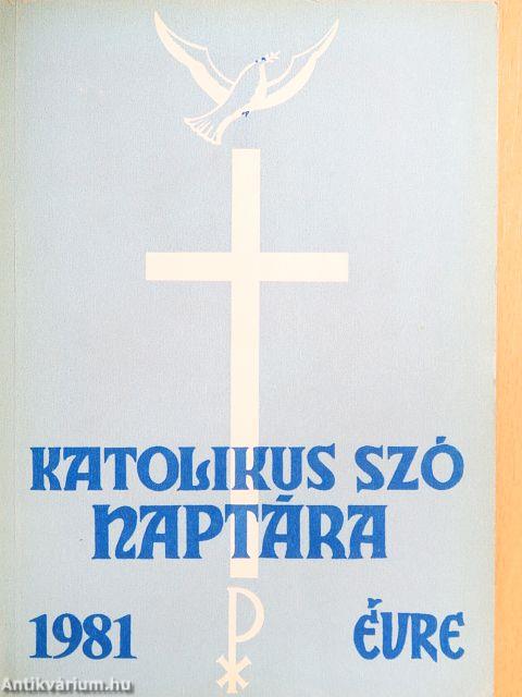 A Katolikus Szó naptára 1981. évre