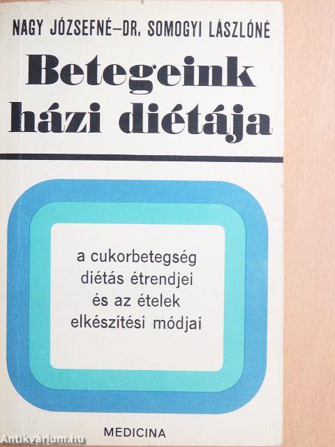 A cukorbetegség diétás étrendjei és az ételek elkészítési módjai