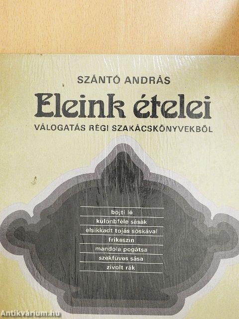 Eleink ételei