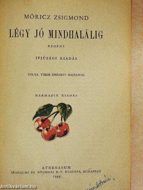 Légy jó mindhalálig