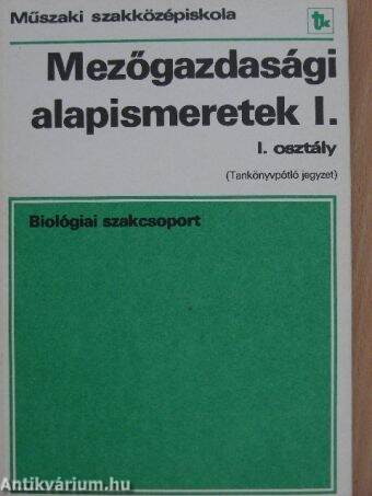 Mezőgazdasági alapismeretek I.