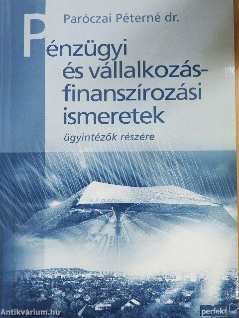 Pénzügyi és vállalkozásfinanszírozási ismeretek