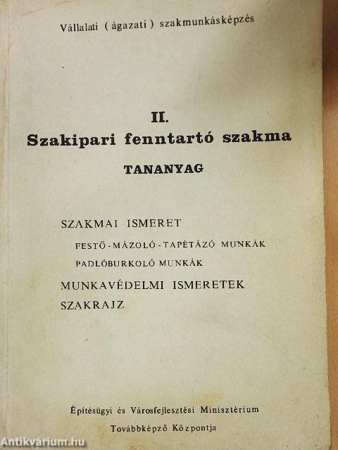 Szakipari fenntartó szakma II.