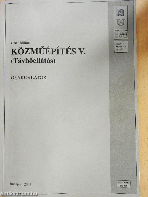 Közműépítés V.