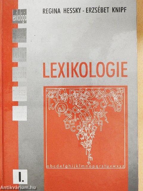 Ein Textbuch zur Lexikologie I-II.