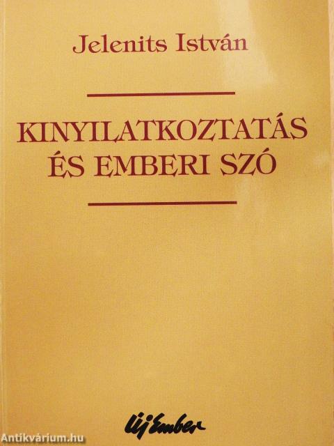 Kinyilatkoztatás és emberi szó (dedikált példány)