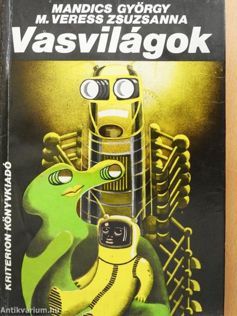 Vasvilágok (dedikált példány)