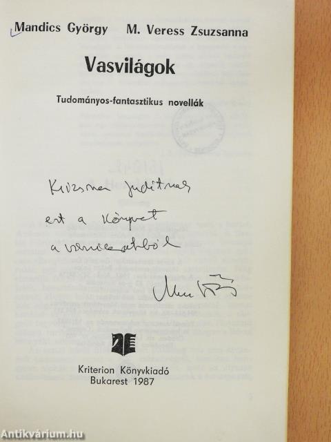 Vasvilágok (dedikált példány)