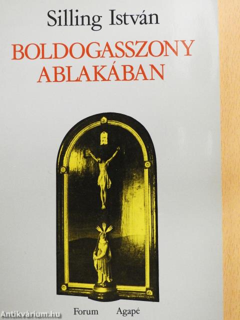 Boldogasszony ablakában (dedikált példány)