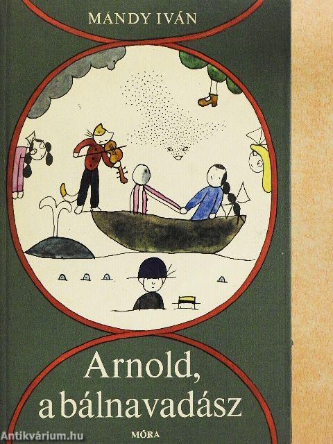 Arnold, a bálnavadász