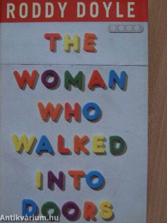 The Woman Who Walked Into Doors