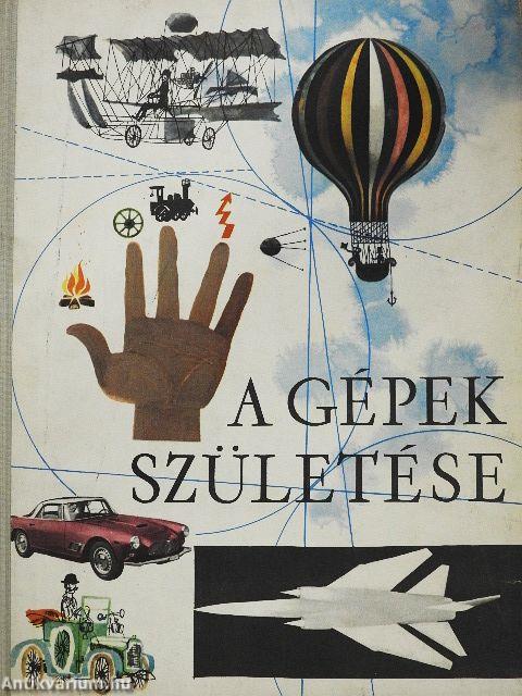 A gépek születése