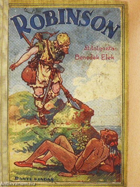 Robinson Crusoe kalandjai