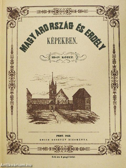Magyarország és Erdély képekben III-IV.