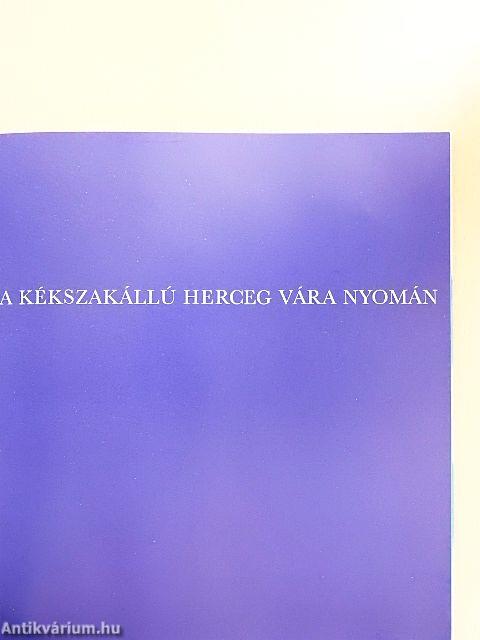 A kékszakállú herceg vára nyomán