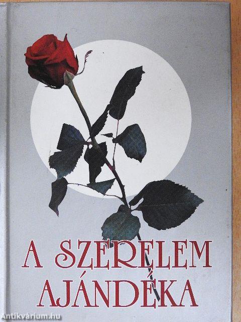 A szerelem ajándéka