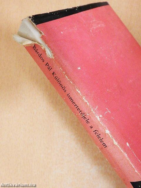 Különös ismertetőjele a félelem