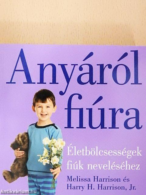 Anyáról fiúra