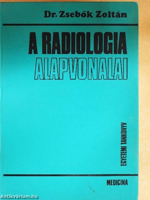 A radiologia alapvonalai