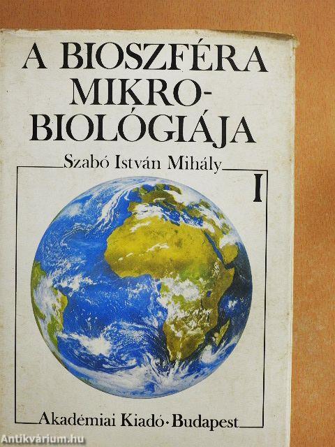 A bioszféra mikrobiológiája I. (töredék)