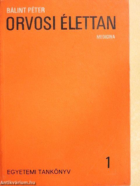 Orvosi élettan 1-2.