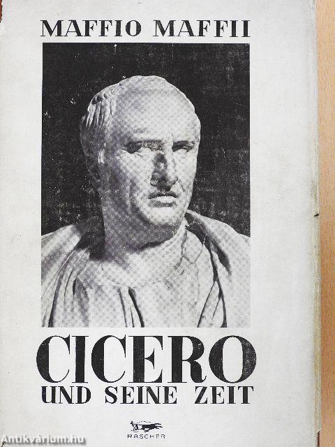 Cicero und seine Zeit