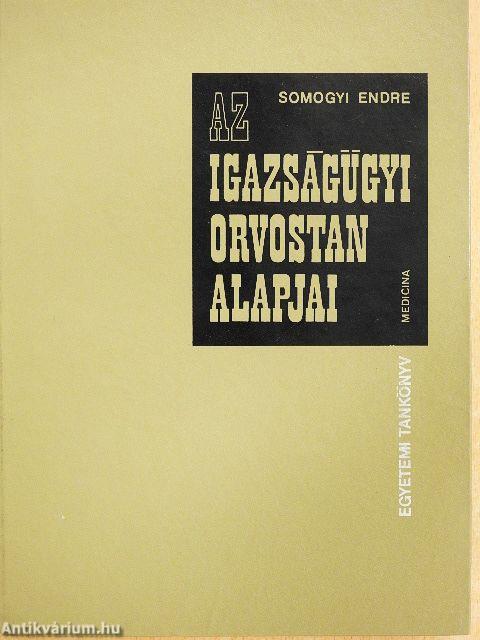 Az igazságügyi orvostan alapjai