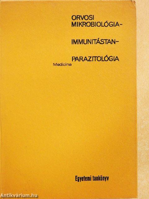 Orvosi mikrobiológia-immunitástan-parazitológia
